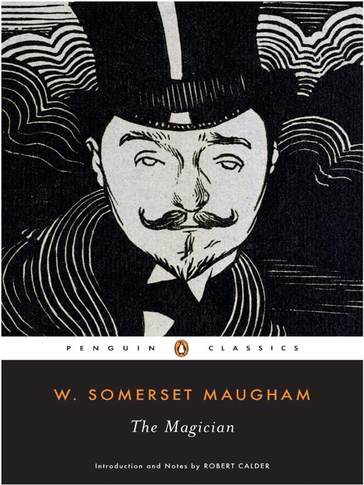 Title details for The Magician by W. Somerset Maugham - Available